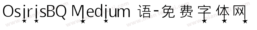 OsirisBQ Medium 语字体转换